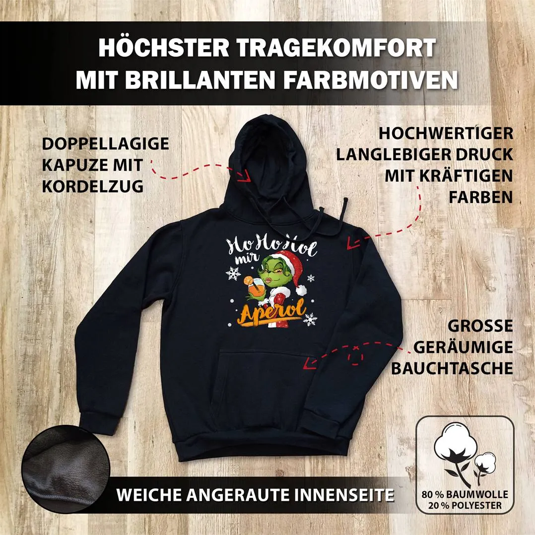 Hoodie - Miss Grinch - Ho Ho Hol mir Aperol